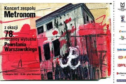 Koncert zespołu Metronom z okazji 78. rocznicy wybuchu Powstania Warszawskiego