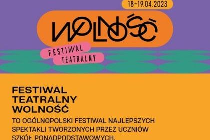 Festiwal Teatralny WOLNOŚĆ