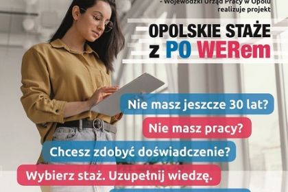 OPOLSKIE STAŻE Z PO WERem