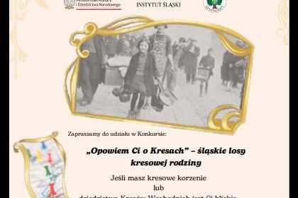 II edycji konkursu „Opowiem Ci o Kresach” – śląskie losy Kresowej rodziny.