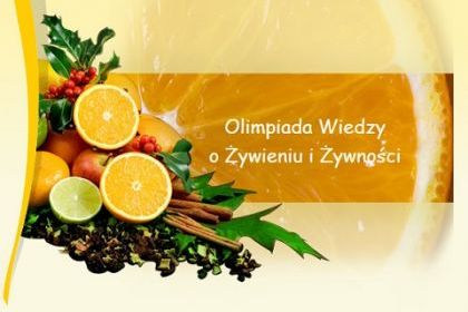 Wiktoria Wodarczyk -  laureatką III miejsca w krajowym finale XXVI Olimpiady Wiedzy o Żywieniu i Żywności