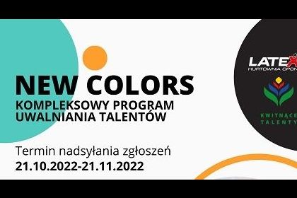 NEW COLORS  KOMPLEKSOWY PROGRAM UWALNIANIA TALENTÓW