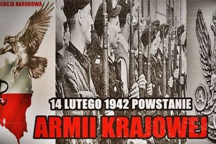 14 LUTEGO 1942 POWSTANIE ARMII KRAJOWEJ